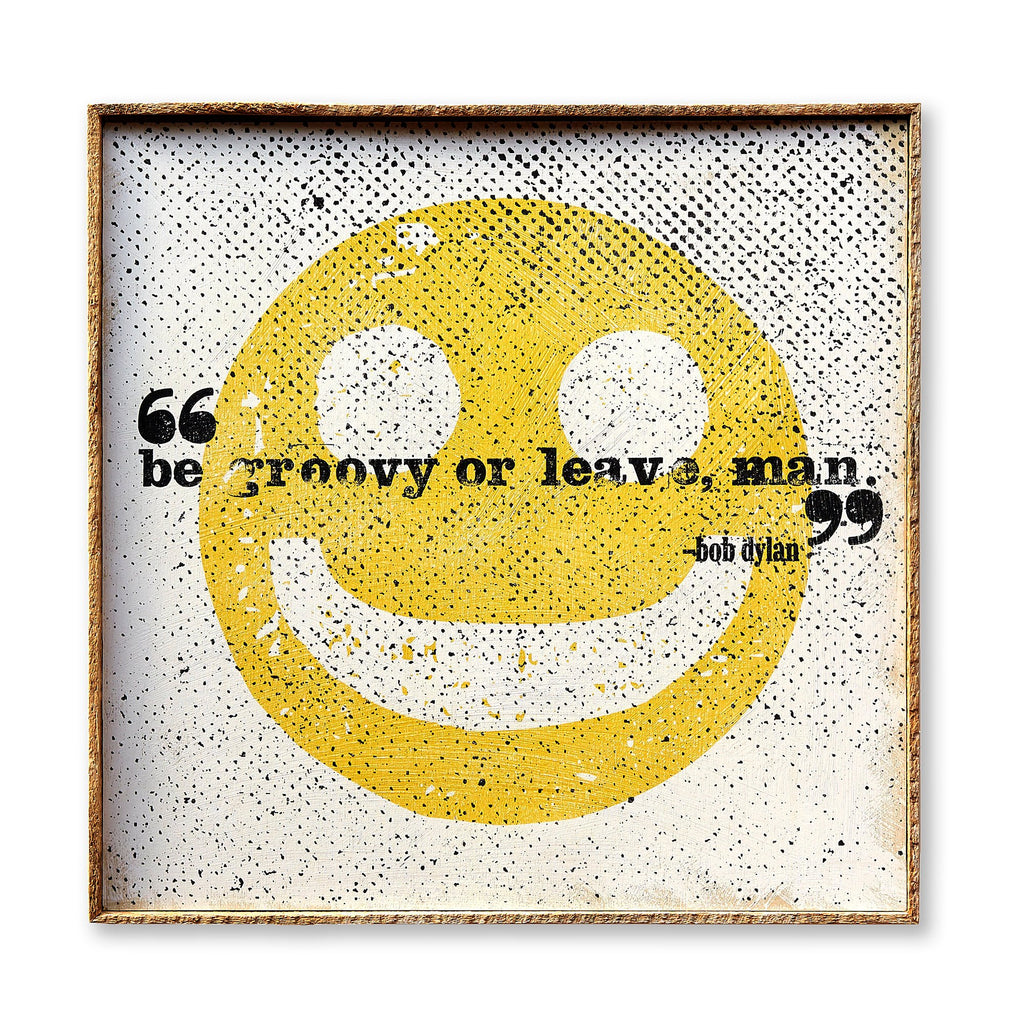 Be Groovy or Leave Man Framed Art Print - Haven America