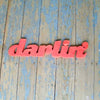 Darlin' Word Sign - Haven America